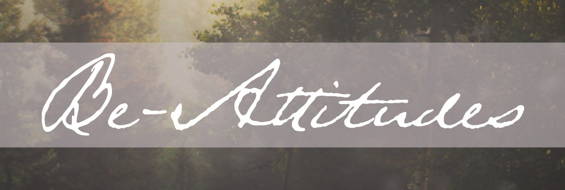 Sermon Series - Be-Attitudes Banner