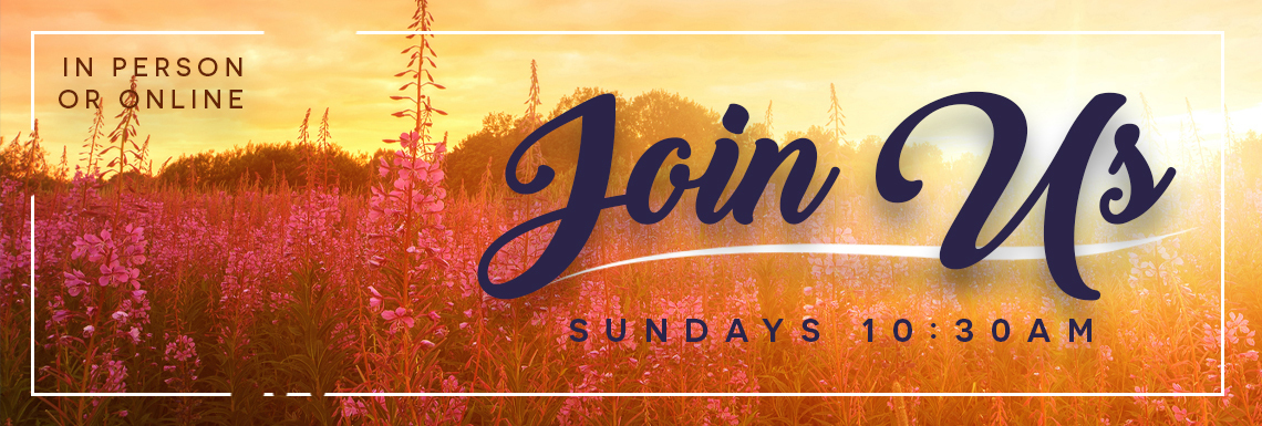 Join us this Sunday Online or In Person
